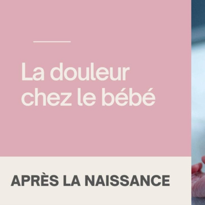 La douleur chez le bébé