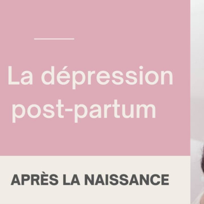 La dépression post-partum