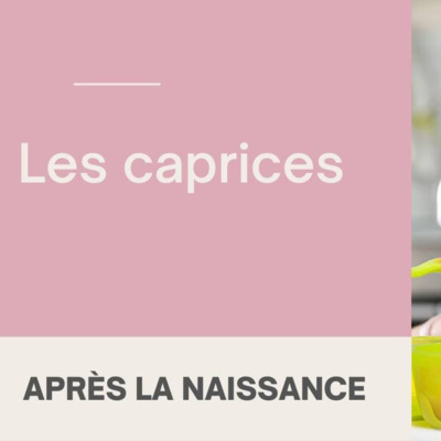 Les caprices du bébé