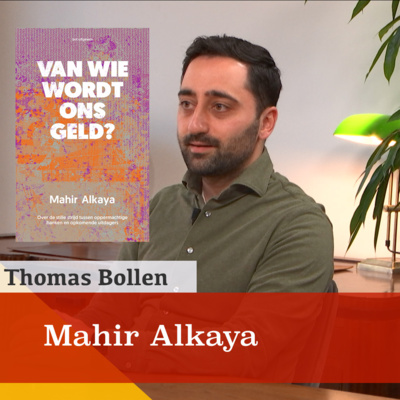 De kansen en gevaren van een centrale, digitale munteenheid. Een gesprek met Mahir Alkaya episode artwork