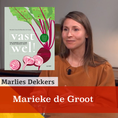 Wat moet je weten als je gaat vasten? Een gesprek met Marieke de Groot  episode artwork