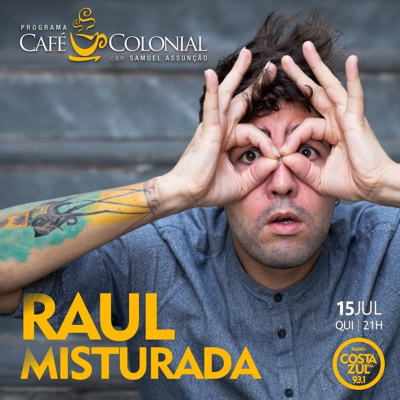 Entrevista com cantor, compositor e instrumentista pernambucano, Raul Misturada.