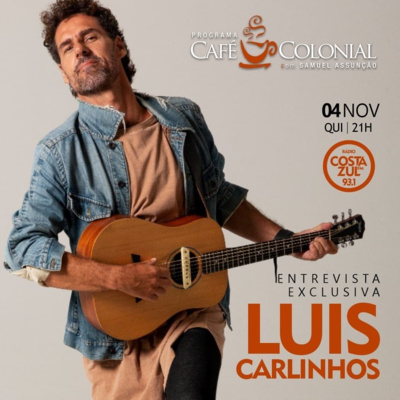 O cantor e compositor Luís Carlinhos foi nosso convidado da última quinta-feira (4) no Café Colonial.