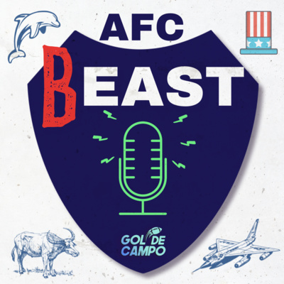 236 - AFC BEAST - Calendario de Jets, Bills, Dolphins y Patriots 2022 episode artwork