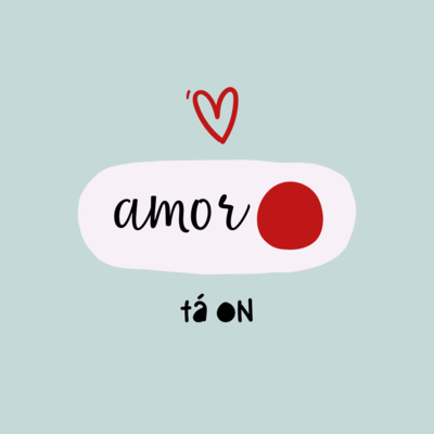 O amor está ON - 01. Entendendo a definição de amor O amor está ON - 01. Entendendo a definição de amor