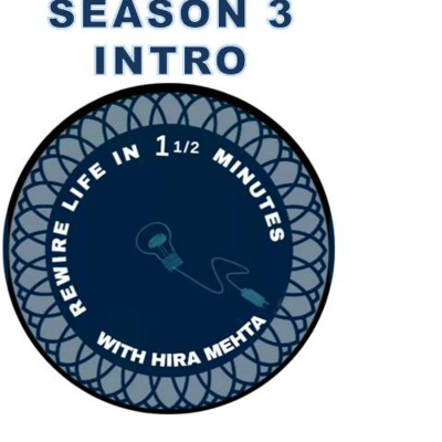 SEASON 3 - INTRO TO NEW SEASON - REWIRE LIFE IN 1 1/2 MINUTES