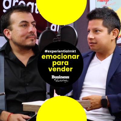 Experiential marketing: emocionar para vender - Gerardo Medina (Kitchen Co.) episode artwork