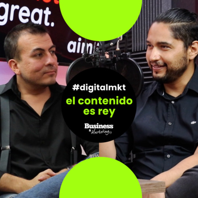 Digital Marketing - "El contenido es rey" Pablo Escobedo (Gupo multimedios - Milenio) episode artwork