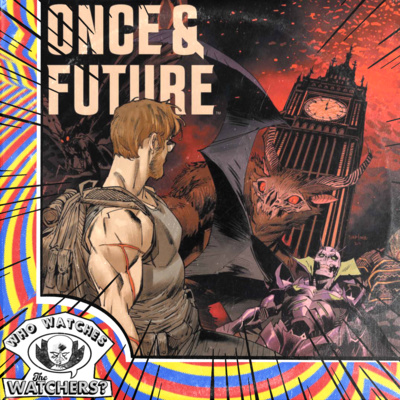 Once & Future (Issues 13-24) by Kieron Gillen and Dan Mora episode artwork