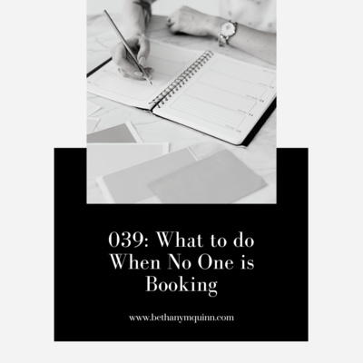 39. What to do When No One is Booking