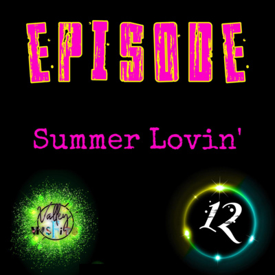 Summer Lovin' episode artwork