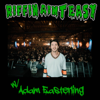 Episode 40- Adam Easterling