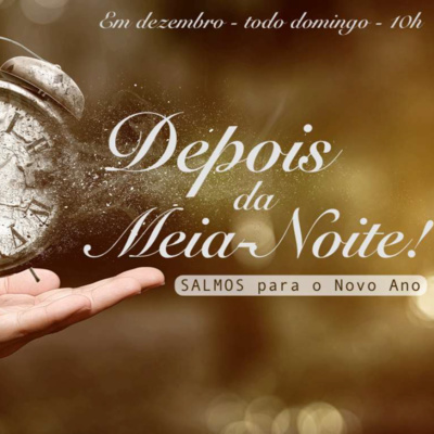 Salmos para o Novo Ano - 5º ep da minissérie