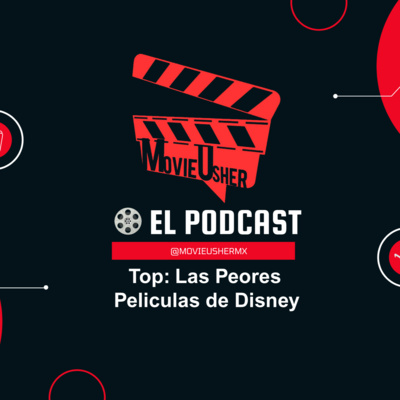 E1: Top Las Peores Películas de Disney