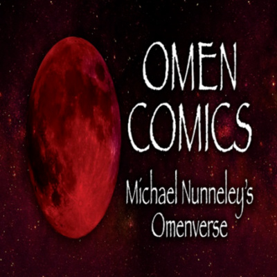 S2E24: Comics & Pop-tarts presents - Michael Nunneley (Omen Comics)