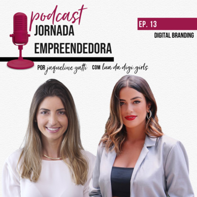 Jornada Empreendedora por Jaqueline Gatti