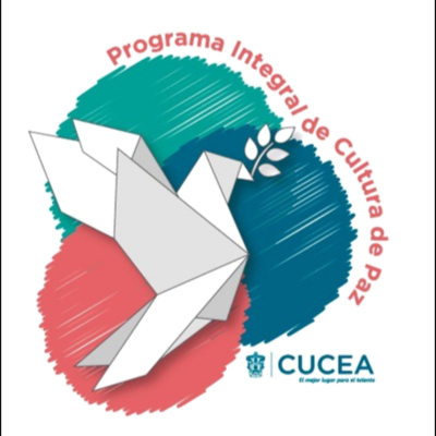 Programa Integral De Cultura De Paz CUCEA