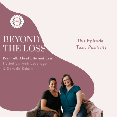 Beyond the Loss: Real Talk about Life and Loss