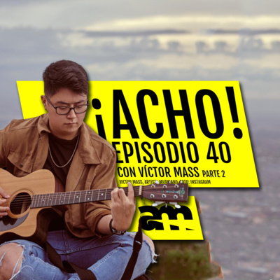 ¡ACHO!
