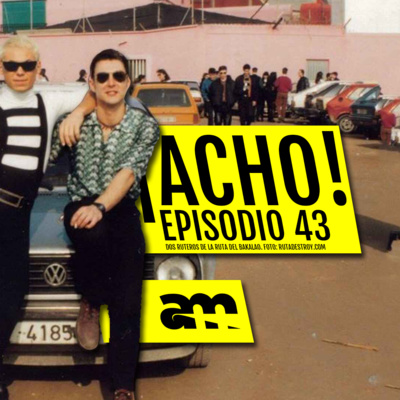 ¡ACHO!