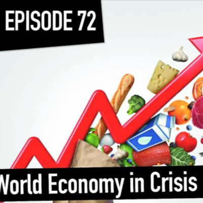 Inflation Out of Control: World Economy in Crisis