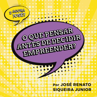 E agora José?