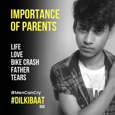 Bike Crash - Importance of Parents in Our Life - DilKiBaat006 - Episode 22