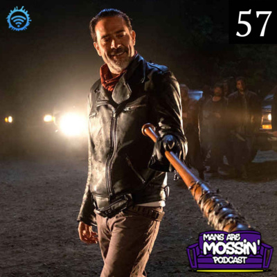 Mans Are Mossin\' Podcast