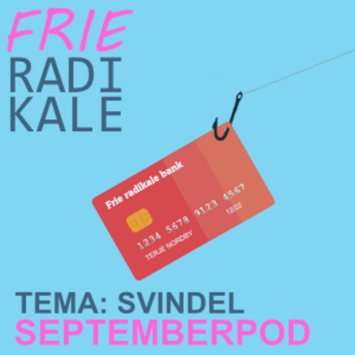 FRIE RADIKALES SEPTEMBERPOD