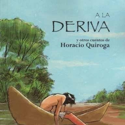 Audiolibro: A la Deriva - Horacio Quiroga