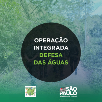 Operação Integrada Defesa das Águas Operação Integrada Defesa das Águas