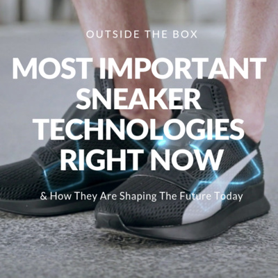 The Most Important Sneaker Technologies Shaping the Future Right Now