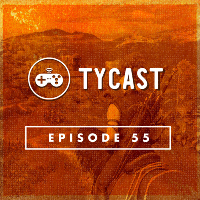 TYCAST - Episode 55: Role Playing Games TYCAST - Episode 55: Role Playing Games