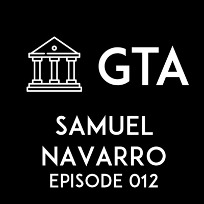 GOVTech Advisors Podcast Episode 012 Samuel Navarro