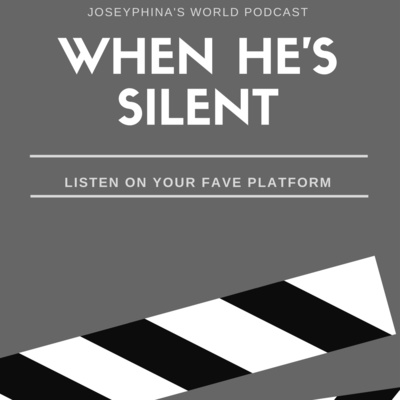 When He’s Silent… episode artwork