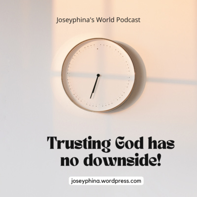 Trusting God Has No Downside episode artwork