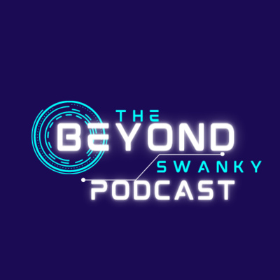 "The Beyond Swanky Podcast ®"-Premiere Episode-"Calling You Out Your Name & Your Ego!"