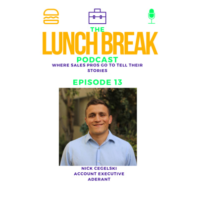 Episode 13 - Health and wellness for success in sales, staying consistent in client relationships & curating your reputation with Nick Cegelski