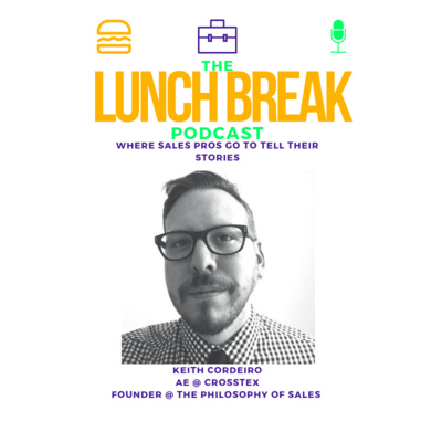 Episode 15 - Meditation, Compassion, Integrity and Redefining the sales profession with Keith Cordeiro