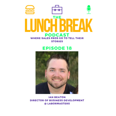 Episode 18 - Becoming an authority in your industry, creatively engaging prospects and using LinkedIn to your advantage with Ian Beaton