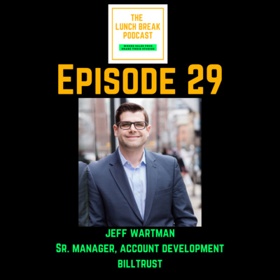 Episode 29 - From cell phone sales to sales leadership, competing against yourself instead of other, leaning into your passion and the power of personal development with Jeff Wartman
