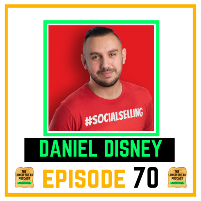 Episode 70 - Daniel Disney