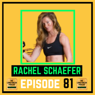 SEASON 4 PREMIERE - Episode 81 - Rachel Schaefer