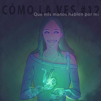 ¡Cómo la ves!