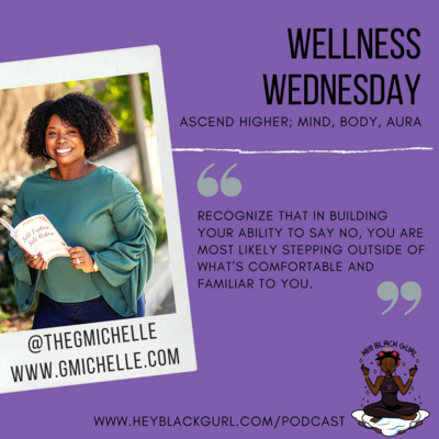 The Key To Just Saying No by G. Michelle Goodloe of gmichelle.com
