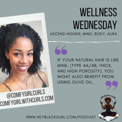 #WashDay Tips: How To Use Olive Oil For Healthy Natural Hair by Kaya of Comfy Girl With Curls