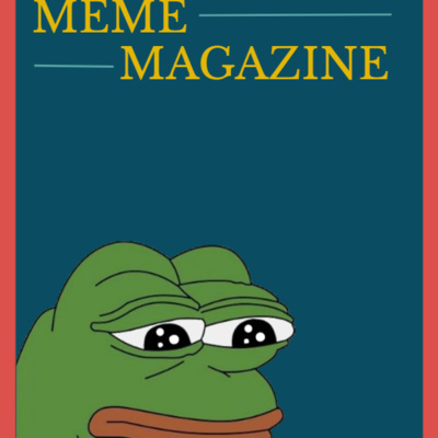 Meme Magazine  episode artwork