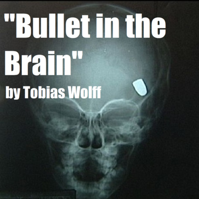 Characterization in Brain Time in Tobias Wolff's "Bullet in the Brain"