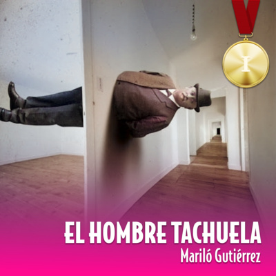 EL HOMBRE TACHUELA por Mariló Guitérrez T2E3