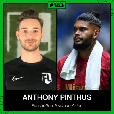 #183 Wie ist es, Fußballprofi in Asien zu sein? - Interview mit Anthony Pinthus episode artwork